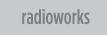 Radio Works