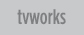 TV Works